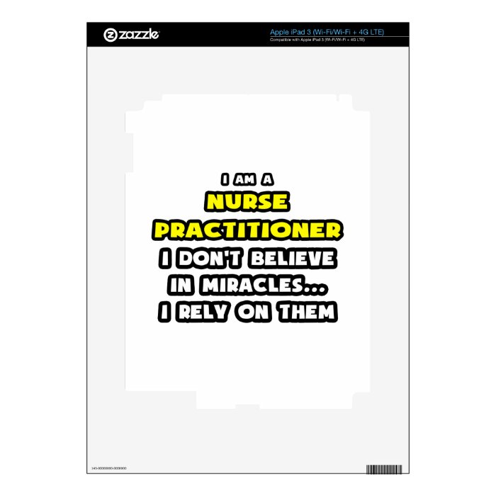 Miracles and Nurse PractitionersFunny Skin For iPad 3