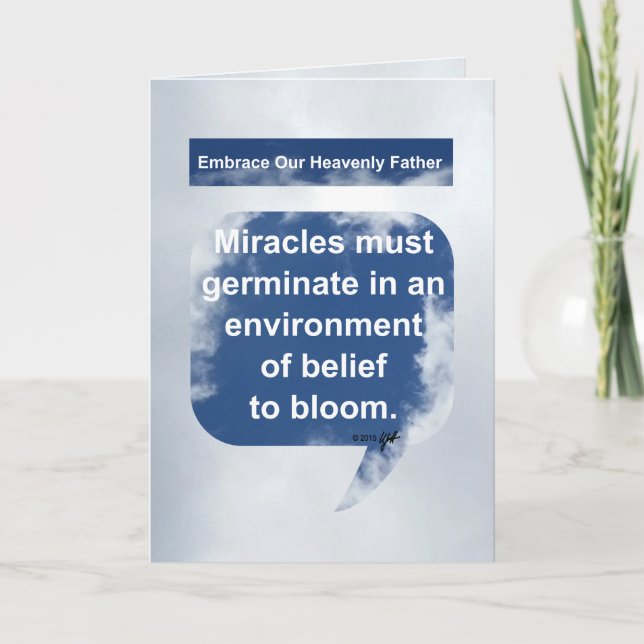 Miracles, Belief and Bloom Card (Front)