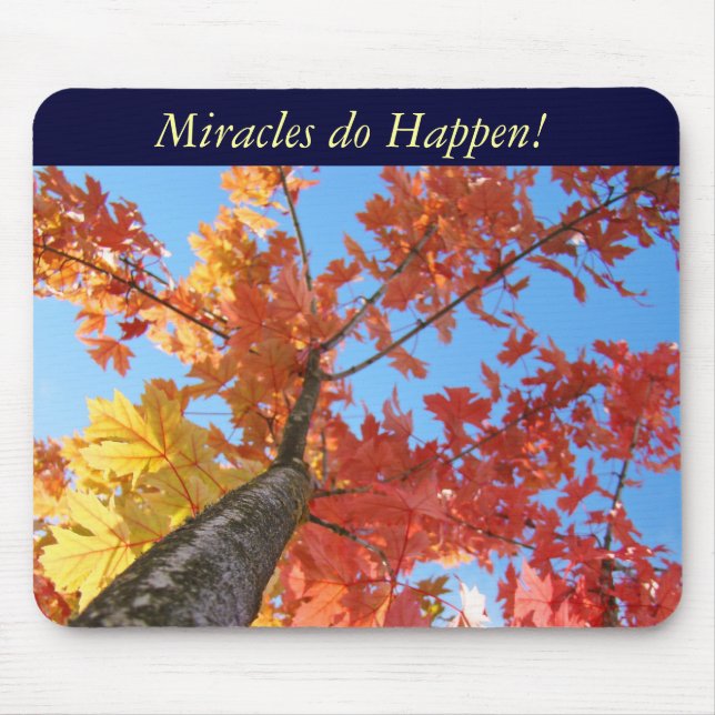 Miracles do Happen! mousepad Miracle Autumn Tree (Front)