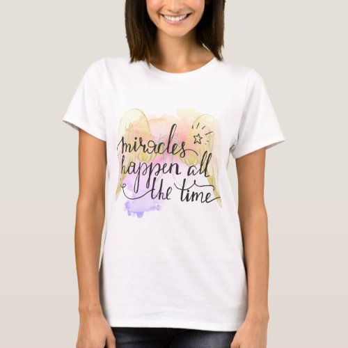 Miracles Happen Angel Wings T_Shirt