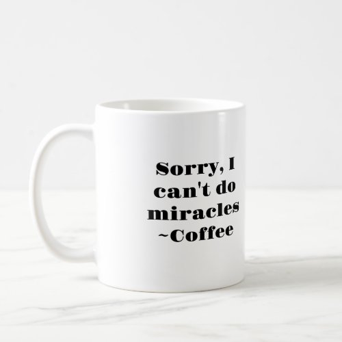 Miracles Mug