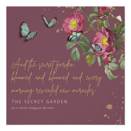 Miracles Secret Garden Quote F Hodgson Burnett Poster