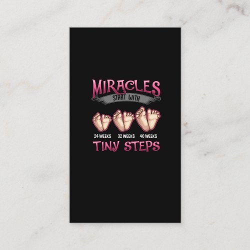 Miracles Start With Tiny Steps Nicu Nurse Life Business Card