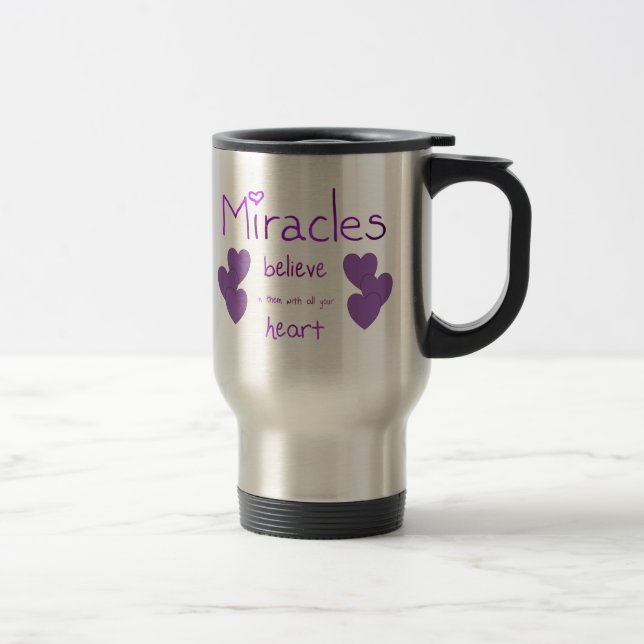 Miracles Travel Mug (Right)