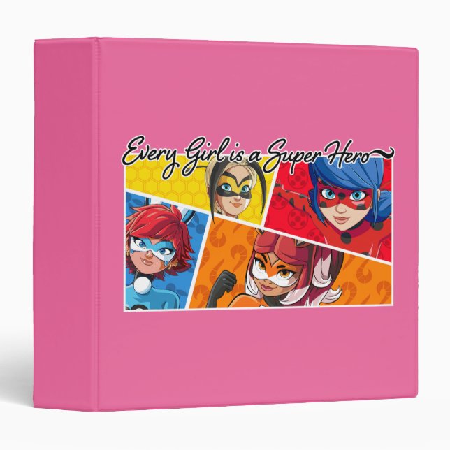 Miraculous Every Girl is a Super Hero 3 Ring Binder (Front/Spine)