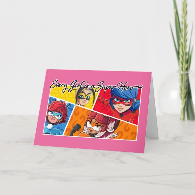 Miraculous Every Girl is a Super Hero Card (Front)