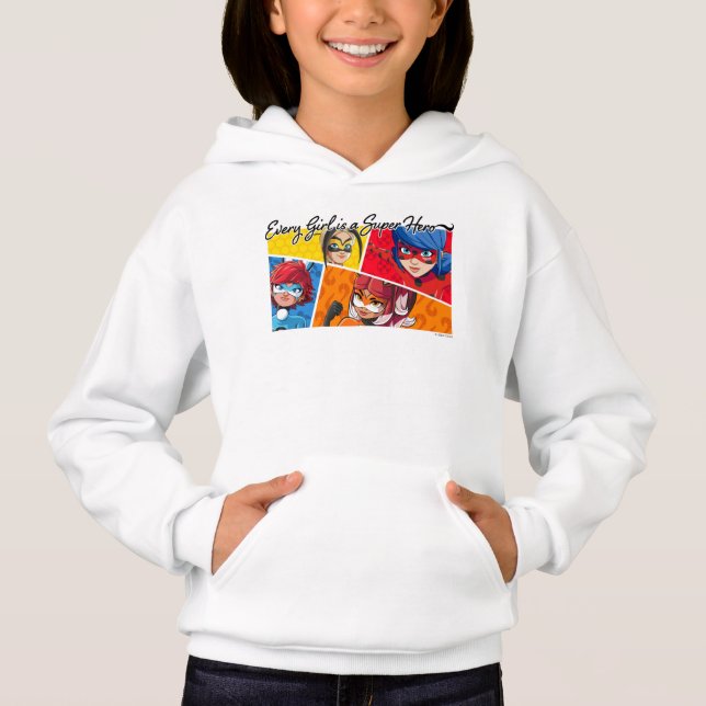 Miraculous Every Girl is a Super Hero Hoodie (Front)
