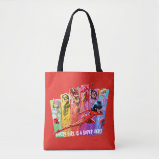 Miraculous Girls | Every Girl is a Super Hero Tote Bag