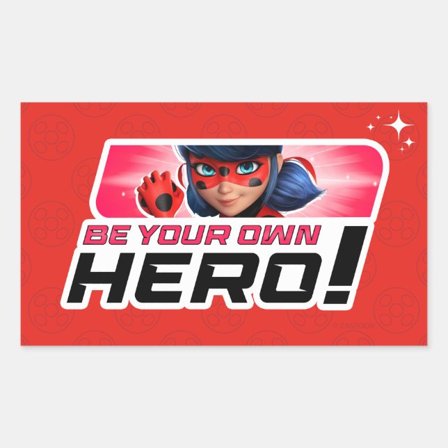 Miraculous Ladybug | Be Your Own Hero Rectangular Sticker (Front)
