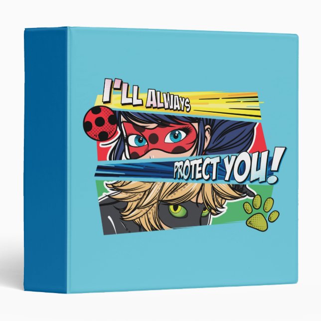 Miraculous Ladybug & Cat Noir Always Protect You 3 Ring Binder (Front/Spine)