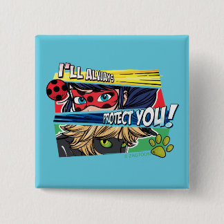 Miraculous Ladybug & Cat Noir Always Protect You Button