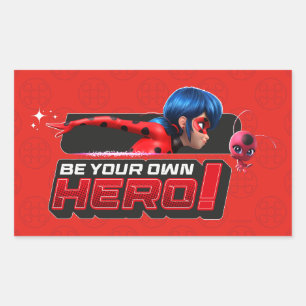 Miraculous Ladybug & Tikki Be Your Own Hero! Rectangular Sticker