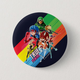 Miraculous Show Your True Powers Button