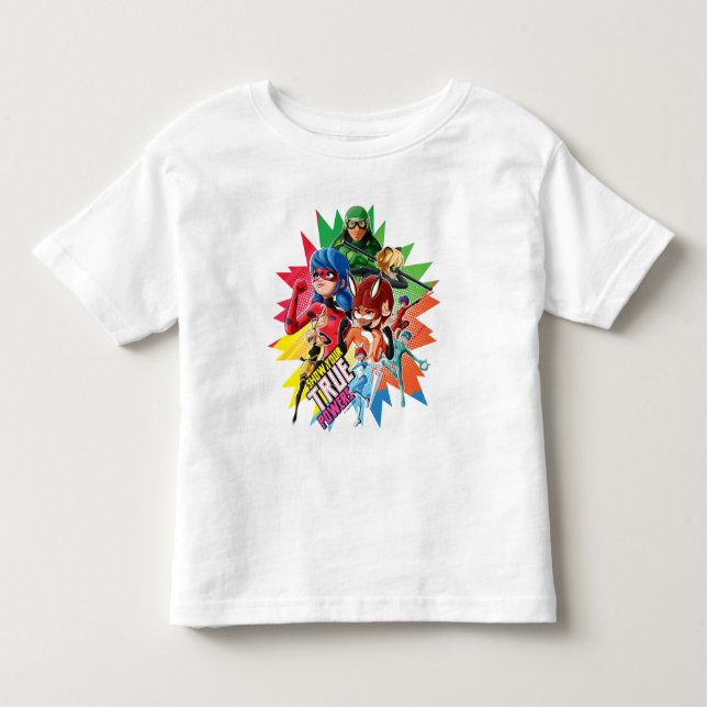 Miraculous Show Your True Powers Toddler T-shirt (Front)