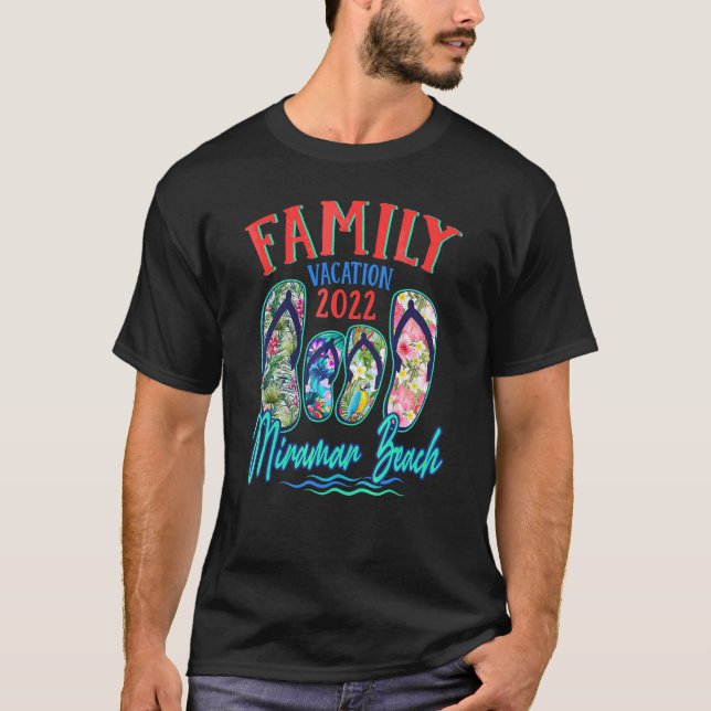 Miramar Beach Florida Vacation 2022 Flip Flops Fam T-Shirt (Front)
