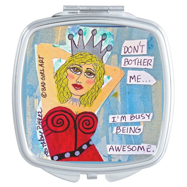 Mirror – don’t bother me. I’m busy being awesome (Front)