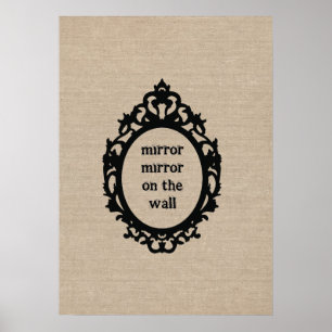 Mirror mirror on the wall vintage typography chic poster