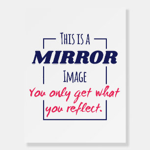 Mirror Reflection Mindset Motivational Design Foam Board