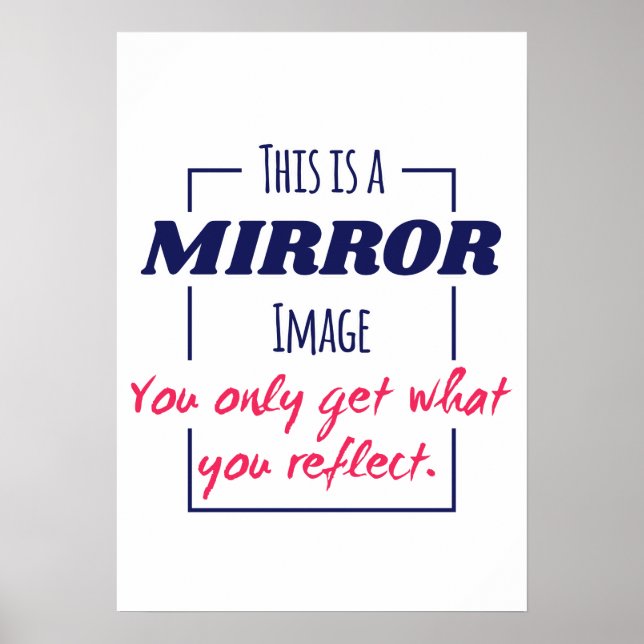 Mirror Reflection Mindset Motivational Design Poster (Front)