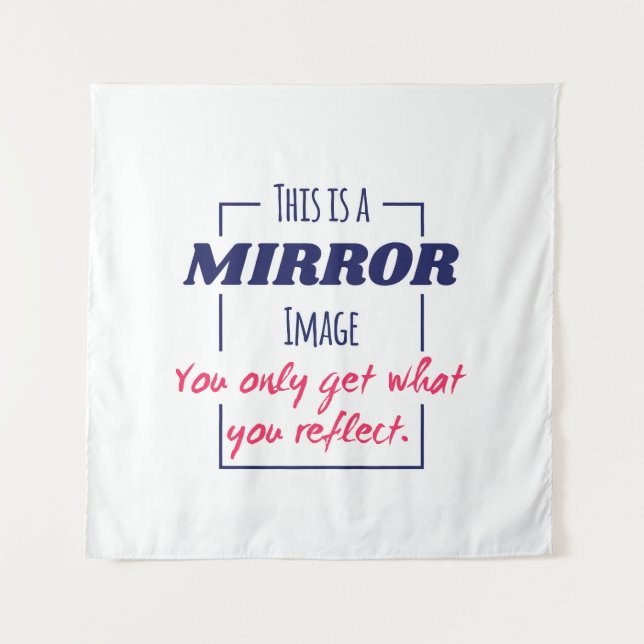 Mirror Reflection Mindset Motivational Design Tapestry (Front)