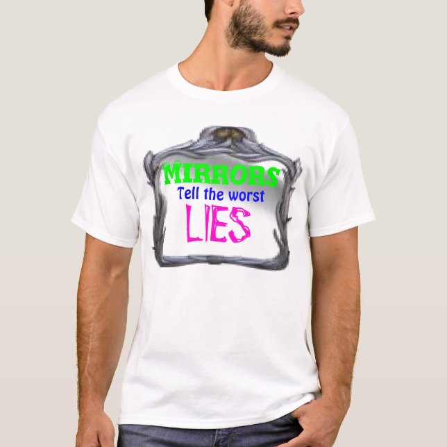 Mirrors tell the worst lies - Pen and ink T-Shirt (Front)