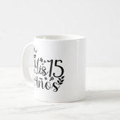 Mis 15 Anos Quinceanera 15th Birthday Coffee Mug (Front Left)
