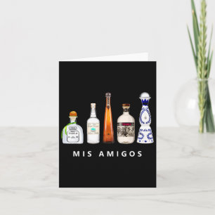 Mis Amigos Tequila Funny Cinco De Mayo Mexican Par Card