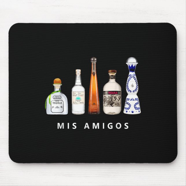 Mis Amigos Tequila Funny Cinco De Mayo Mexican Par Mouse Pad (Front)
