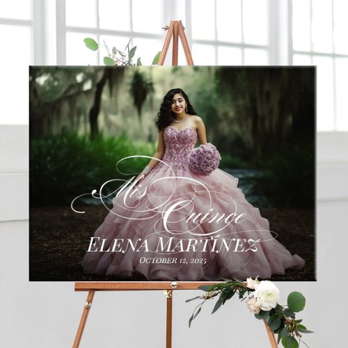 Mis Quince Quinceanera welcome sign with photo