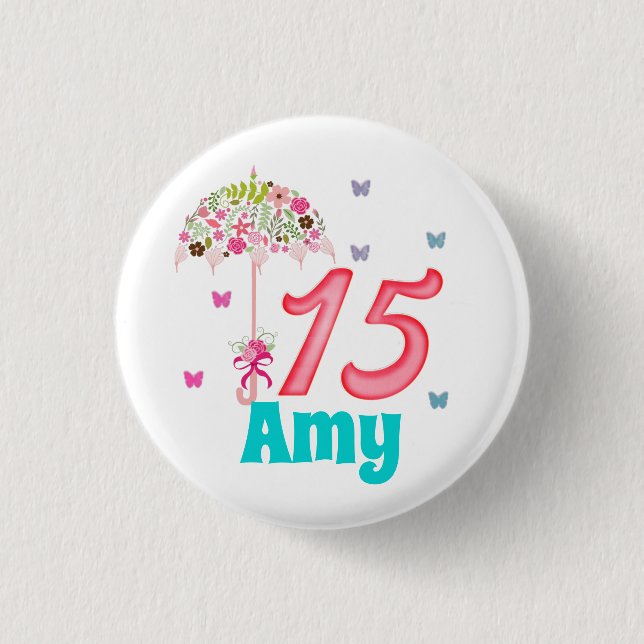Mis Quinces 15th Birthday 15 years old Custom Button (Front)