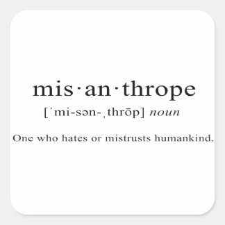 Misanthrope [Definition] Square Sticker