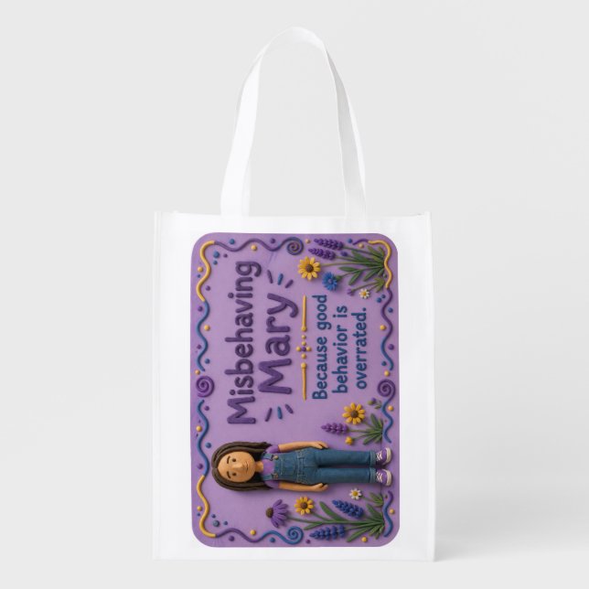 Misbehaving Mary Reusable Grocery Bag (Front)