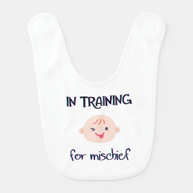 Mischief in the Making Baby Bib (Front)