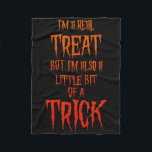 Mischievous Halloween I'm A Real Treat But Also A  Fleece Blanket<br><div class="desc">Mischievous Halloween I'm A Real Treat But Also A Trick</div>