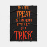 Mischievous Halloween I&#39;m A Real Treat But Also A  Fleece Blanket