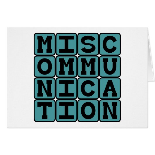 Miscommunication, Failure to Communicate Cards (Front Horizontal)