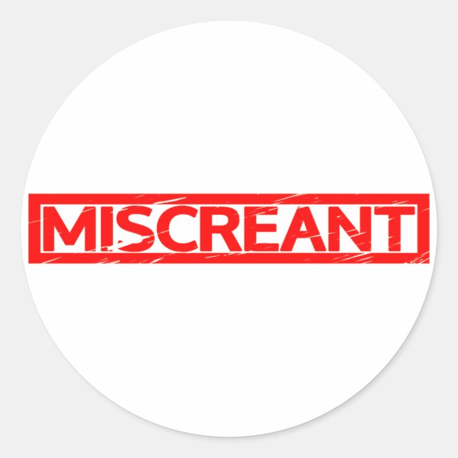Miscreant Stamp Classic Round Sticker (Front)