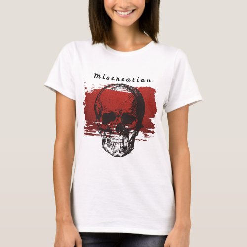 Miscreation  Perfect Gift T_Shirt