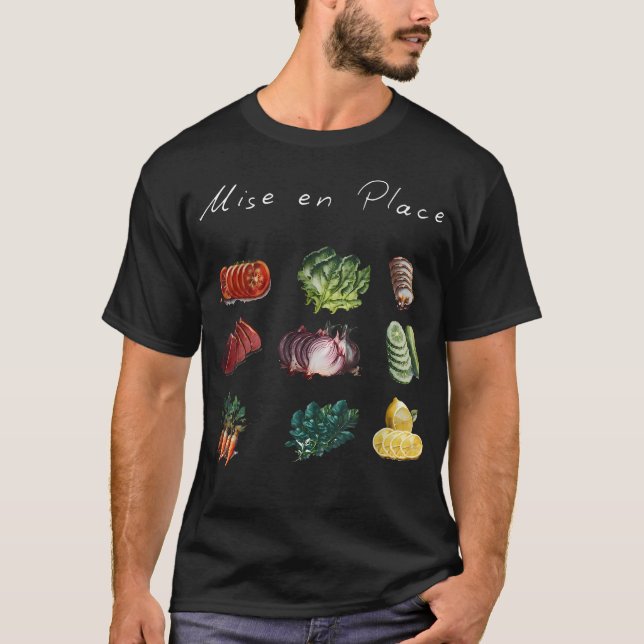 Mise En Place Culinary Vegetable Kitchen Cooking L T-Shirt (Front)