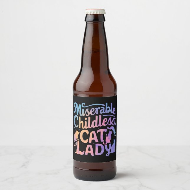 Miserable Childless Cat Lady Beer Bottle Label (Front)