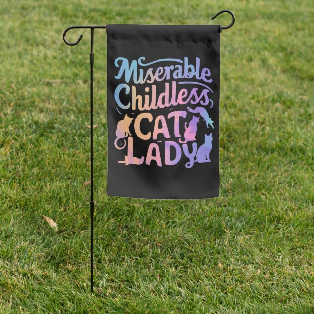 Miserable Childless Cat Lady Garden Flag (In SItu)