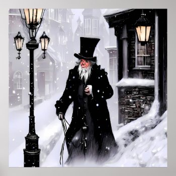 Miserly Ebenezer Scrooge Snowy Victorian Street Poster by prawny at Zazzle