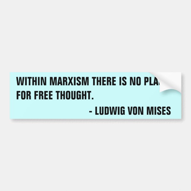 Mises Quote 3 Bumper Sticker (Front)