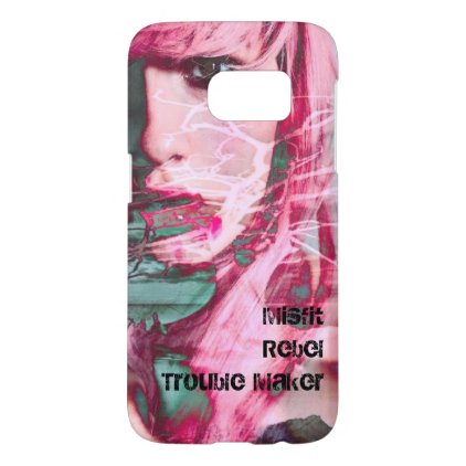 Misfit Rebel Trouble Maker Samsung Galaxy S7 Case