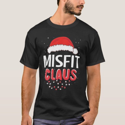 Misfit Santa Claus Christmas Matching Costume T_Shirt