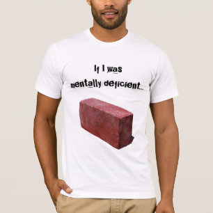 Misfits Mentally deficient T-Shirt