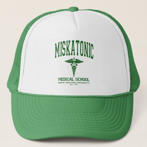 Miskatonic Medical School Trucker Hat