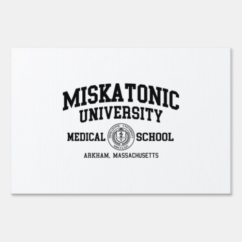 Miskatonic University Black Print  Sign