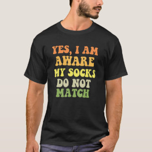 Mismatched Socks Fun Sock Humor T-Shirt