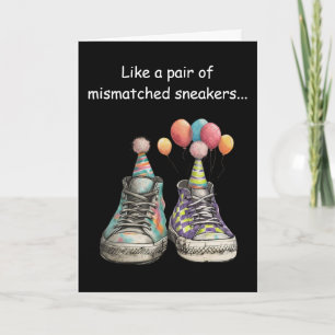 Mismatched Sole-Mates: A Perfect Birthday Card